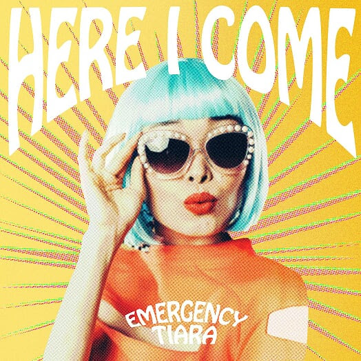 Emergency Tiara Releases Brand New Single ‘Here I Come’